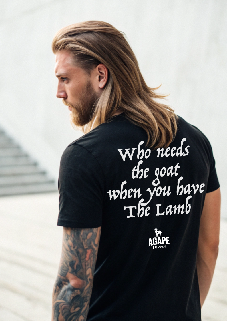 "WHO needs a GOAT" Tee
