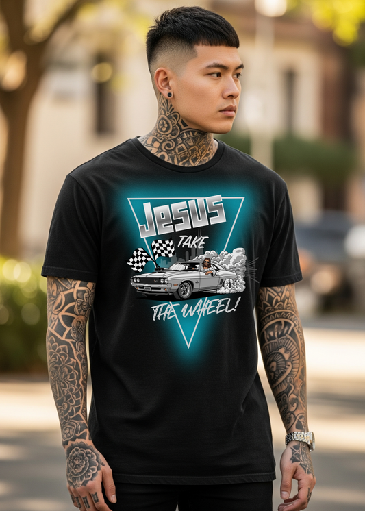 Jesus Take The Wheel! Tee